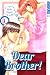 Dear brother!, Band 1