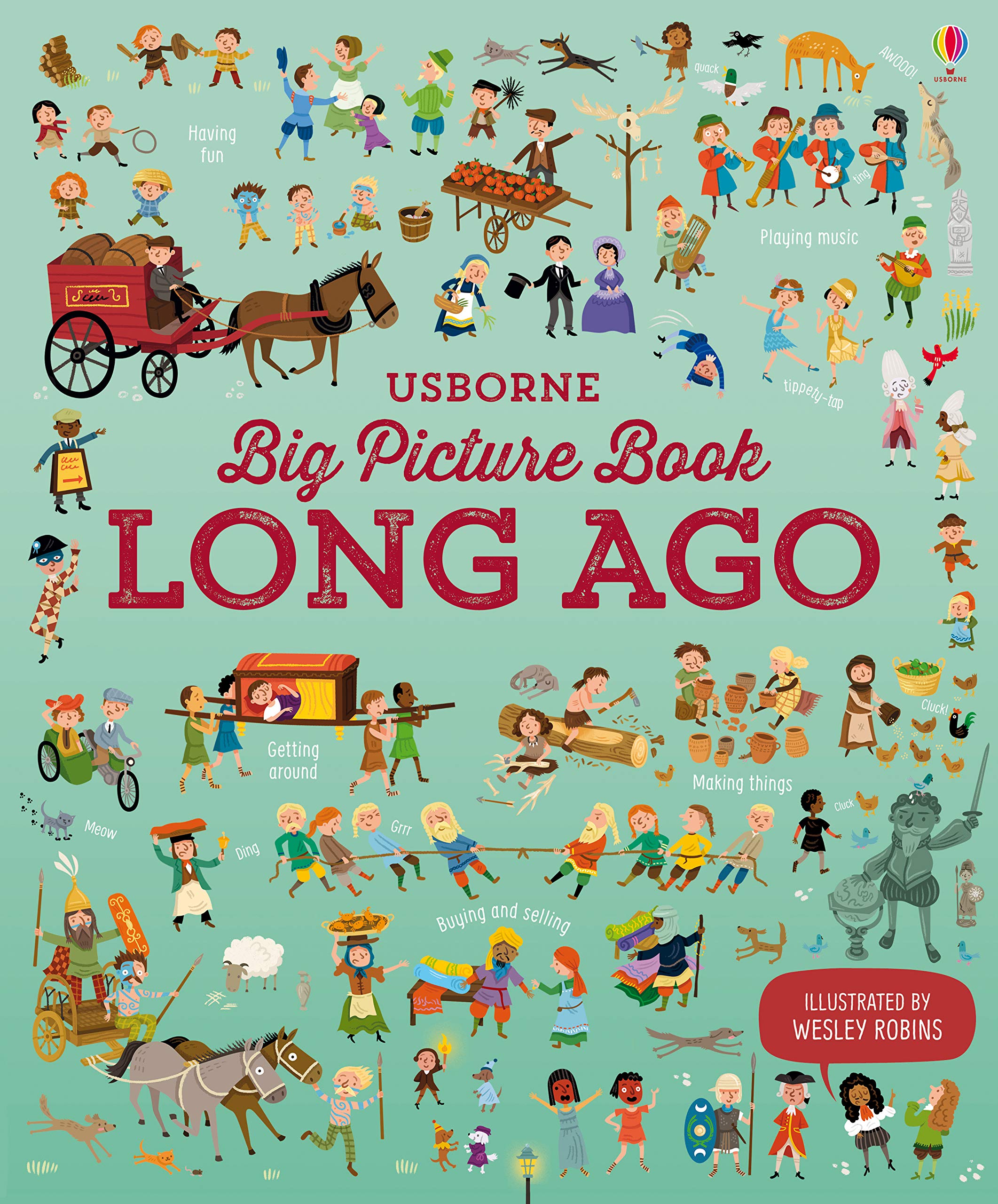 Usborne Big Picture Book Long Ago