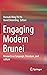 Engaging Modern Brunei: Res...