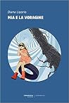 Mia e la voragine