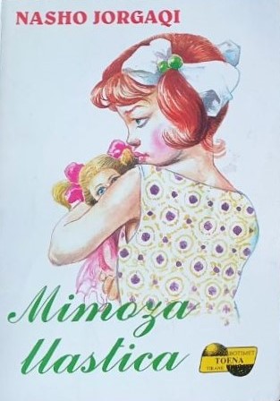 Mimoza llastica : tregime për fëmijë