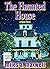 The Haunted House (State Of...