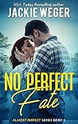 No Perfect Fate