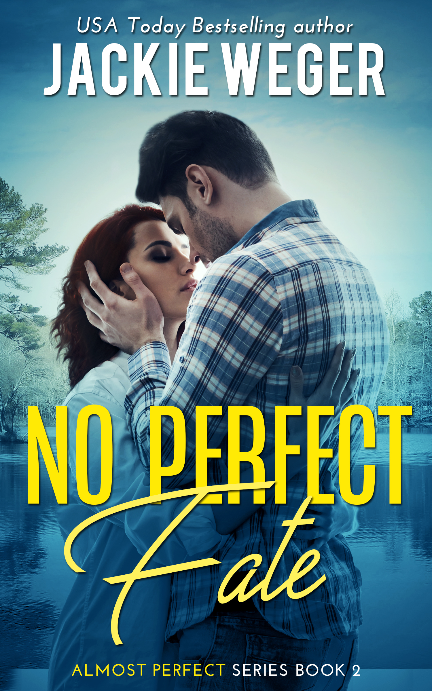 No Perfect Fate (Almost Perfect #2)