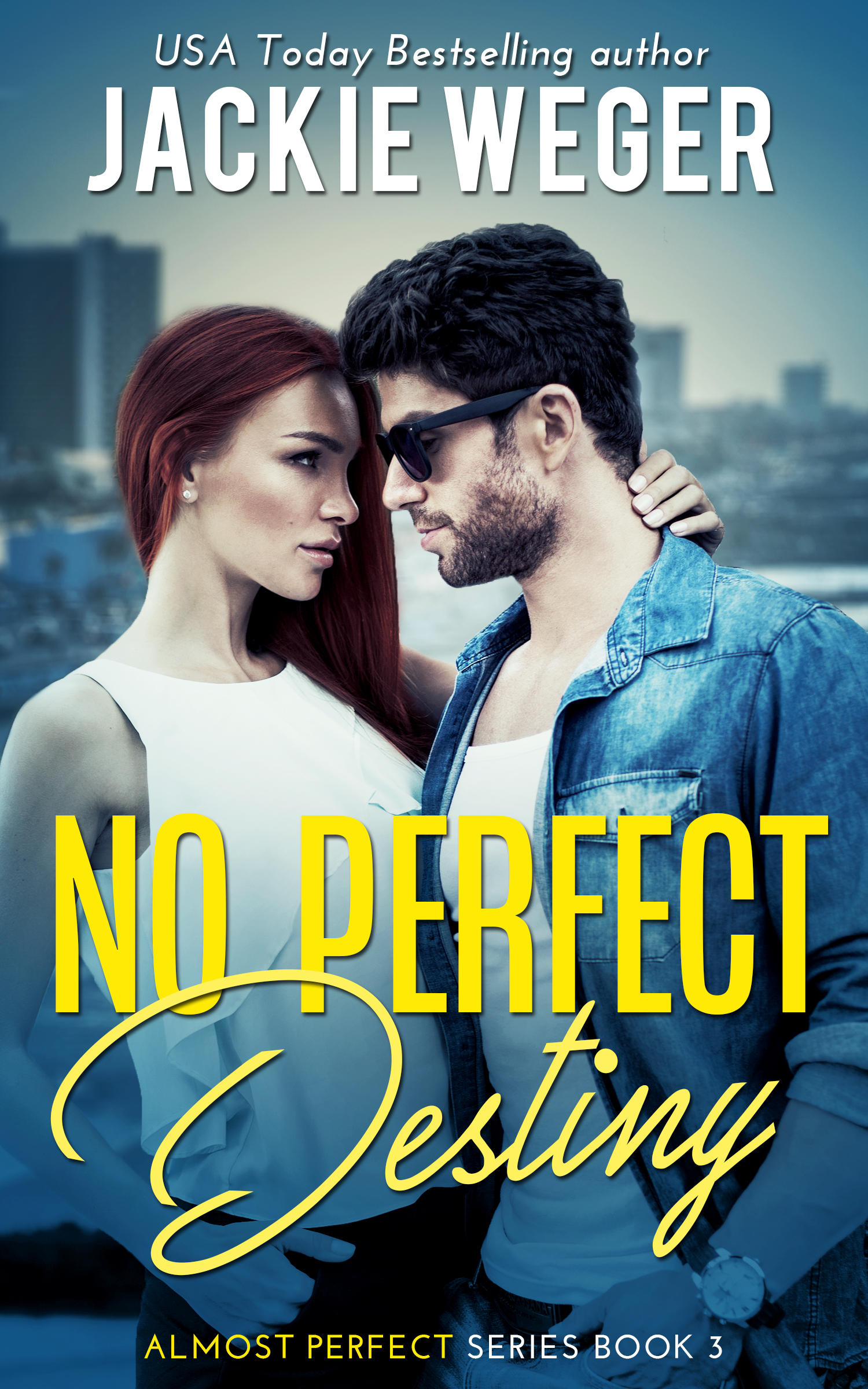 No Perfect Destiny (Almost Perfect #3)
