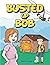 Busted Up Bob