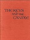 The Keys and the Candle by Maryhale Woolsey