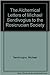 The Alchemical Letters of Michael Sendivogius to the Rosicrucian Society