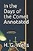 In the Days of the Comet annotated