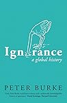 Ignorance: A Glob...
