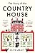 The Story of the Country House: A History of Places and People