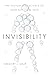 Invisibility: The History a...