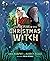 The Return of the Christmas Witch