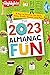 The 2023 Almanac of Fun: A Year of Puzzles, Fun Facts, Jokes, Crafts, Games, and More! (Highlights Almanac of Fun)