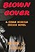 BLOWN COVER