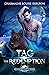 Tag The Redemption (Billionaire Wolves, #3)