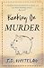 Banking on Murder (Parker Sisters Mysteries)
