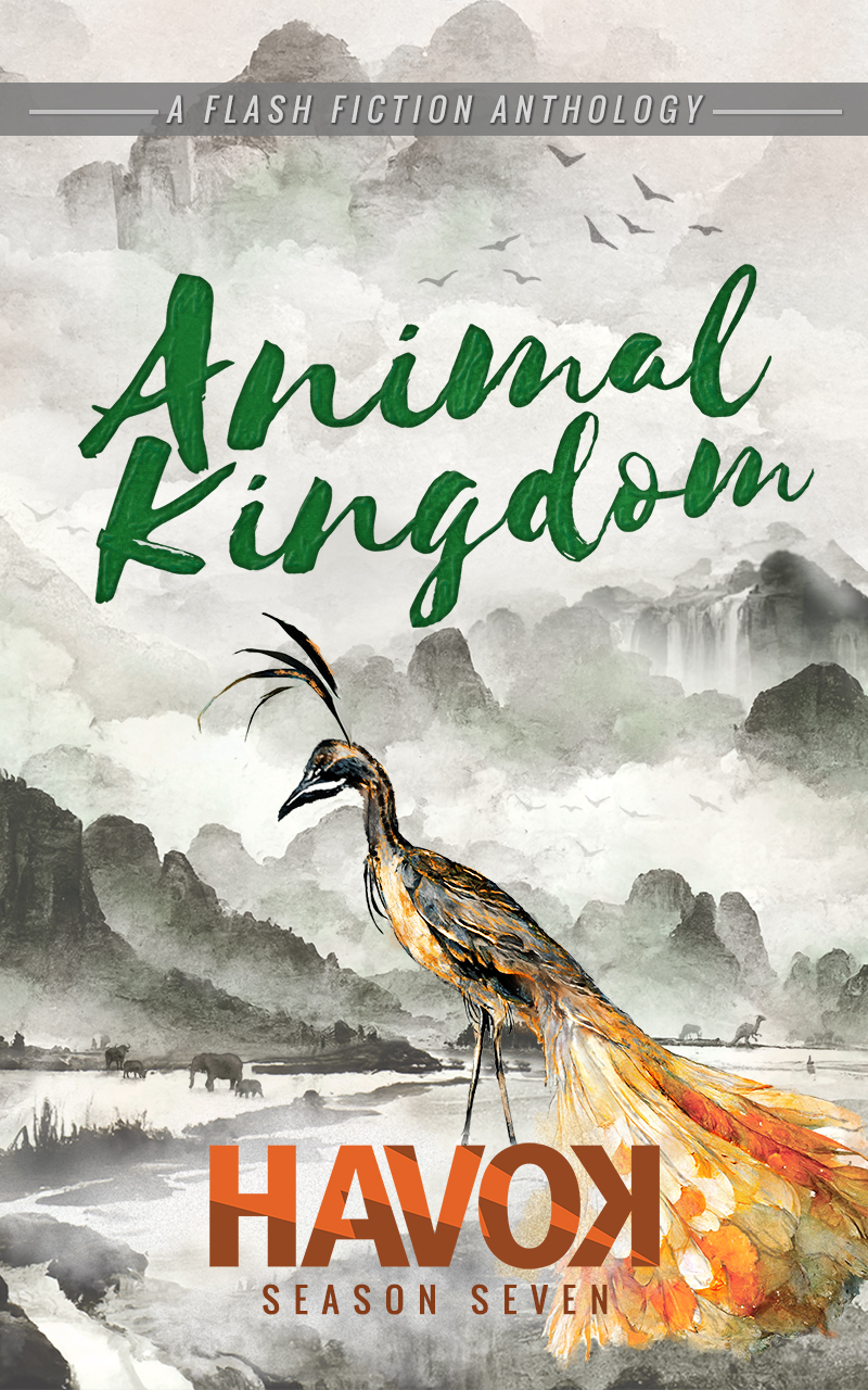 Animal Kingdom: Havok Season Seven (Havok Flash Fiction Book 7)