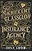 The Magnificent Glassglow Insurance Agency: A Curious (Detective) Agency That Insures Your Marriage From Falling Apart!
