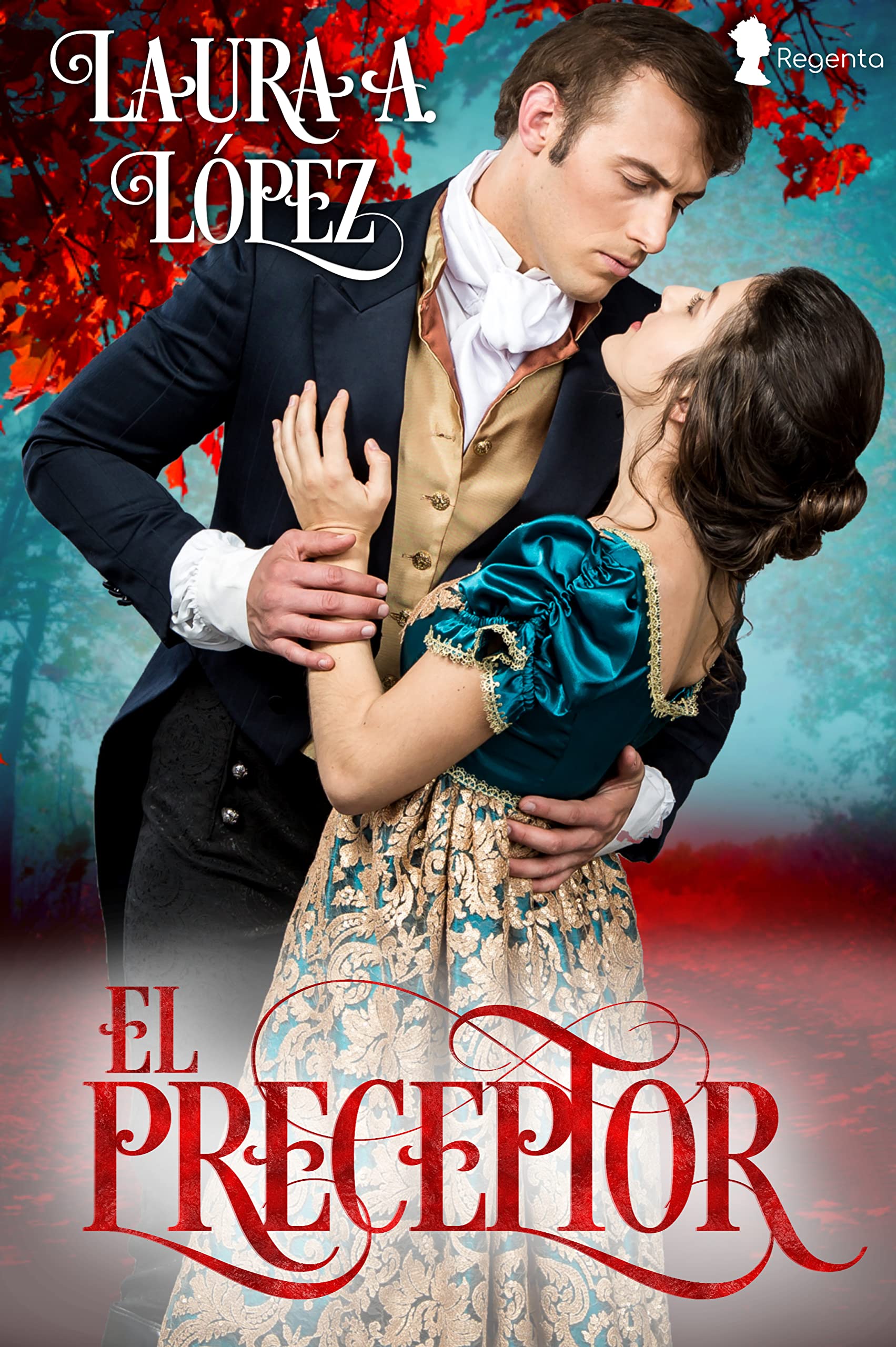 El preceptor (Los oficios de la aristocracia nº 1) (Spanish Edition)