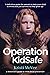 Operation KidSafe: A detective's guide to child abuse prevention