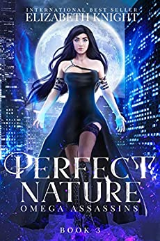 Perfect Nature (Omega Assassin, #3)