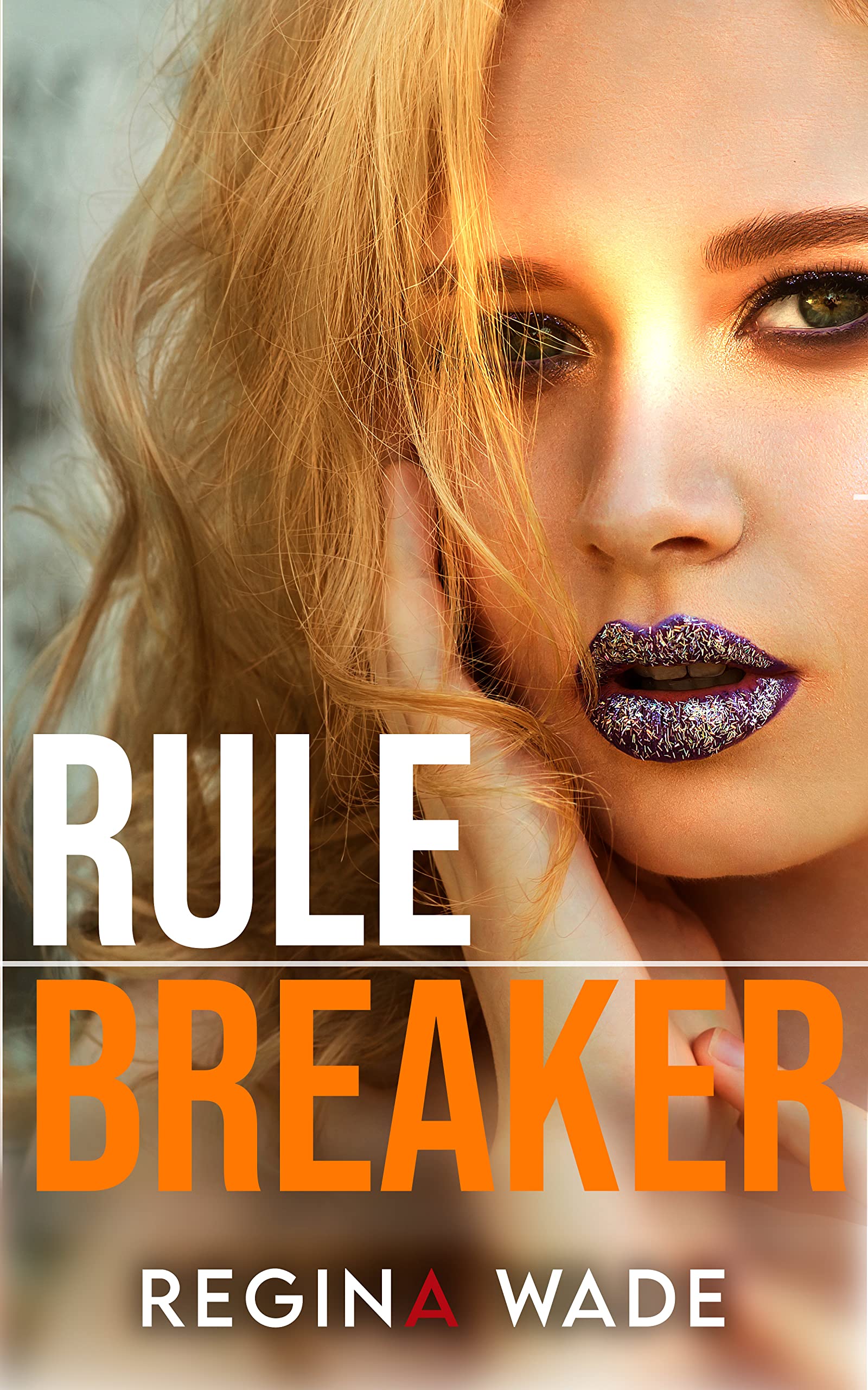 Rule Breaker (ebook)