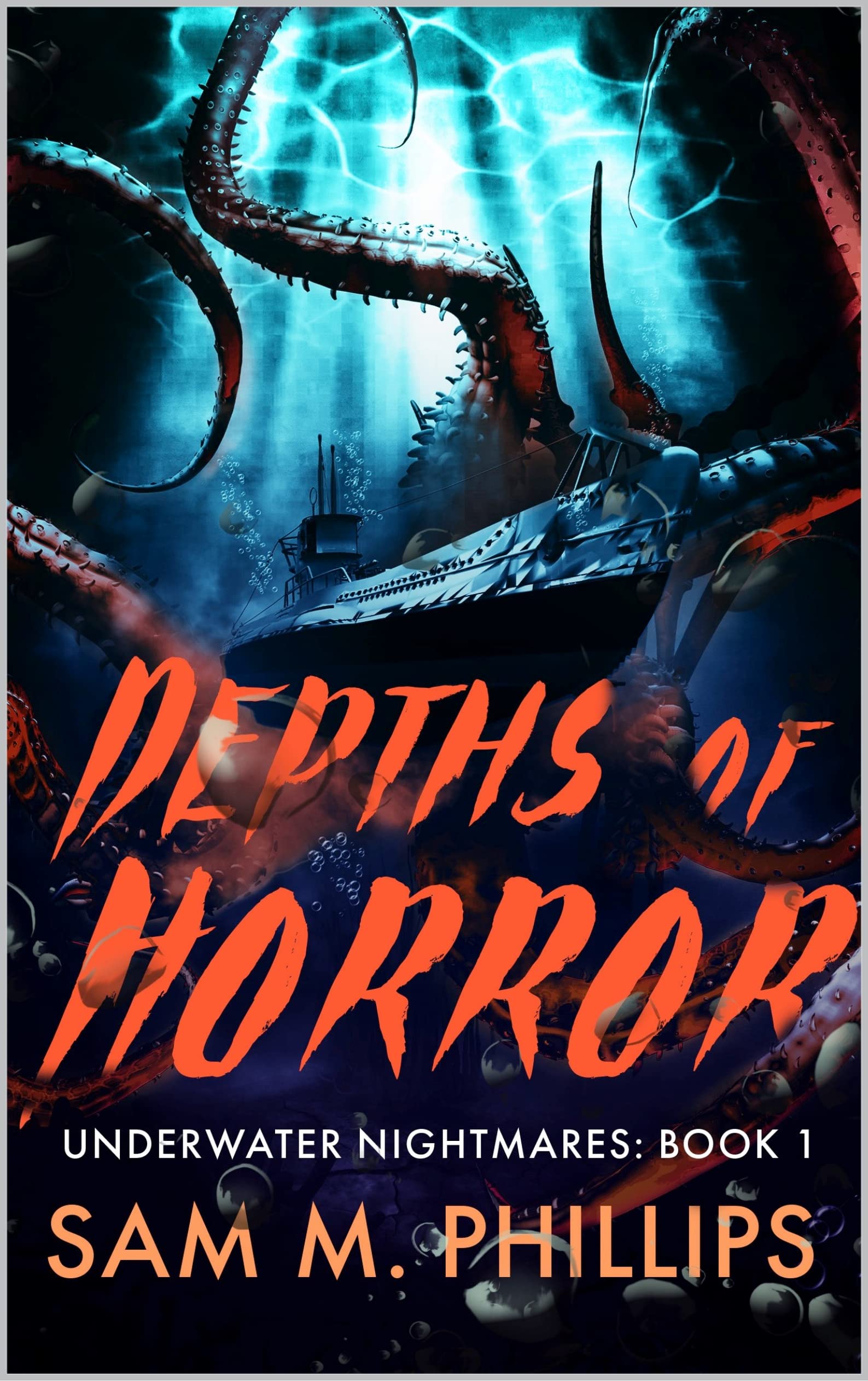 Depths Of Horror: A Sea Creature Horror (Underwater Nightmares Book 1)