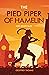 The Pied Piper of Hamelin: ...