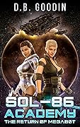 Sol-86 Academy: The Return of Megabot