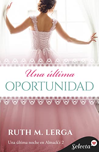 Una última oportunidad (Kindle Edition)