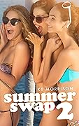 Summer Swap 2: Scarlet and Sullivan