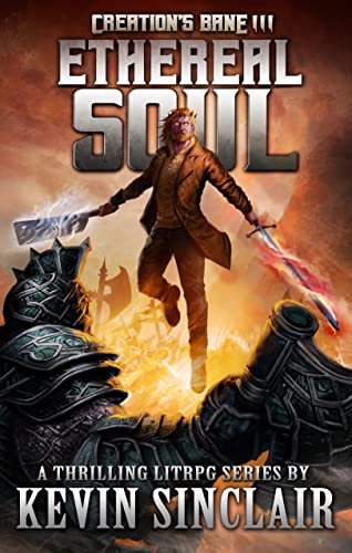 Ethereal Soul (Creation's Bane, #3)