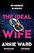 The Ideal Wife