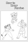 How to Draw Furries by Ernest K. Ryles How to Draw Furries by Ernest K. Ryles