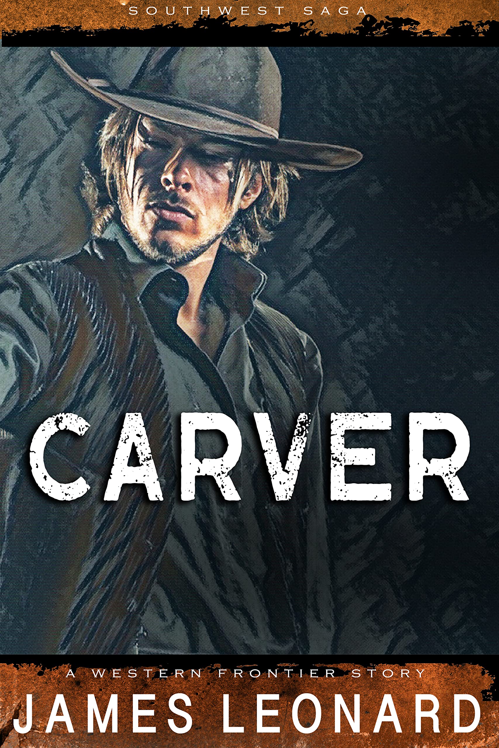 Carver: A Western Frontier Story (The Saga of Southwest Western)