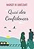 Quai des confidences (French Edition)