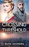 Crossing the Threshold by Ruth Athmore