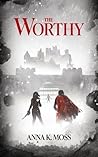 The Worthy (The Sentilar)