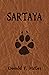 Sartaya (A Walking Stick No...