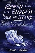 Ronan and the Endless Sea of Stars: A Graphic Memoir