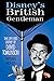 Disney's British Gentleman: The Life and Career of David Tomlinson