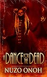 A Dance For the Dead
