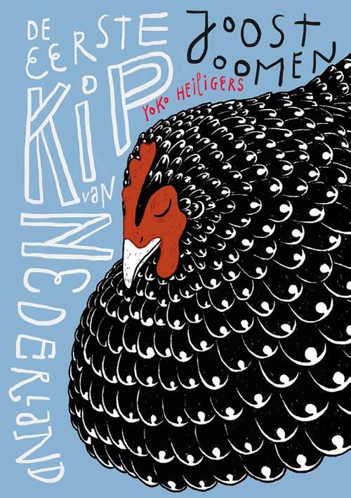 De eerste kip van Nederland