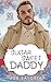 Sugar Sweet Daddy (My Littl...