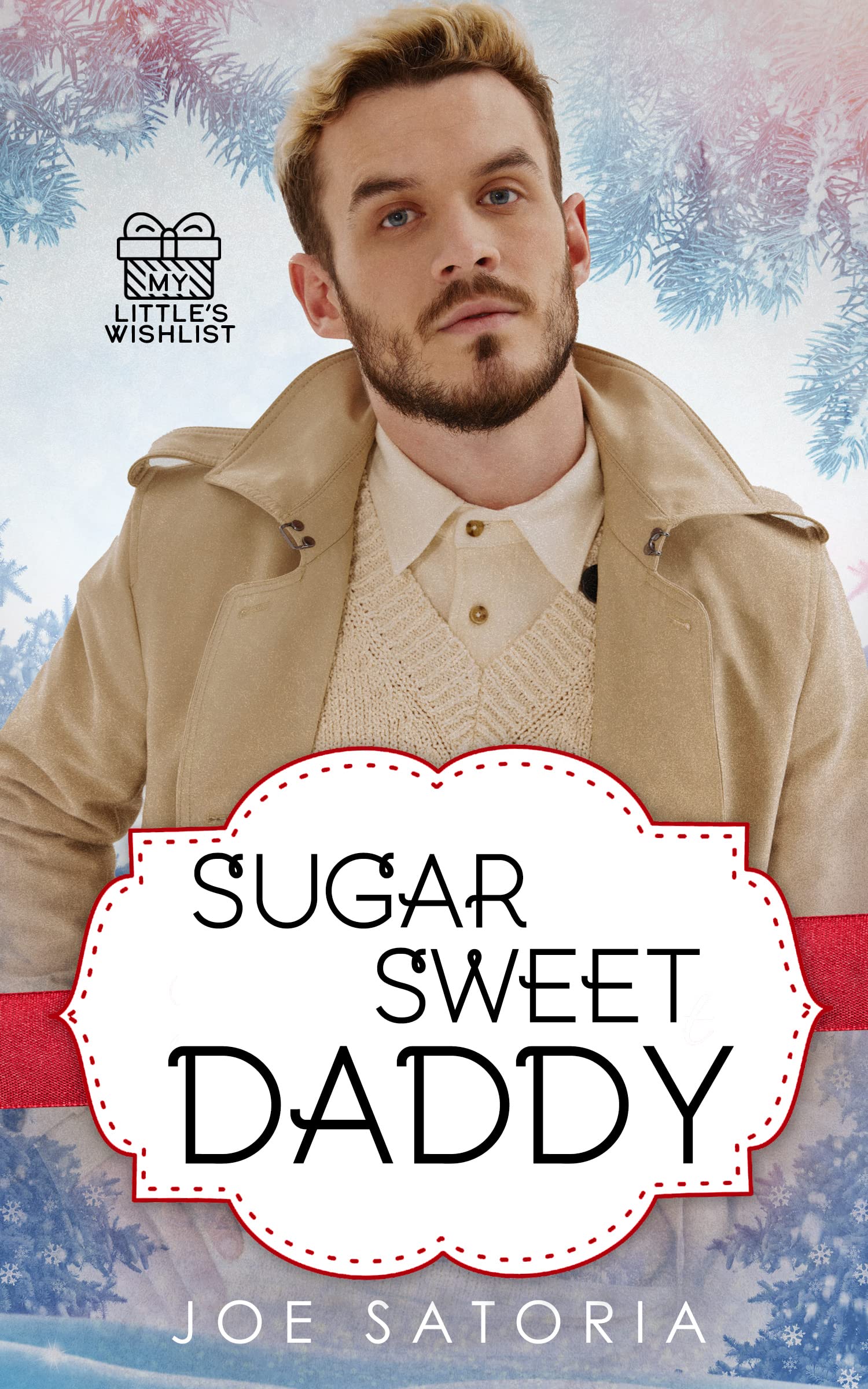 Sugar Sweet Daddy (My Little's Wishlist, #3)
