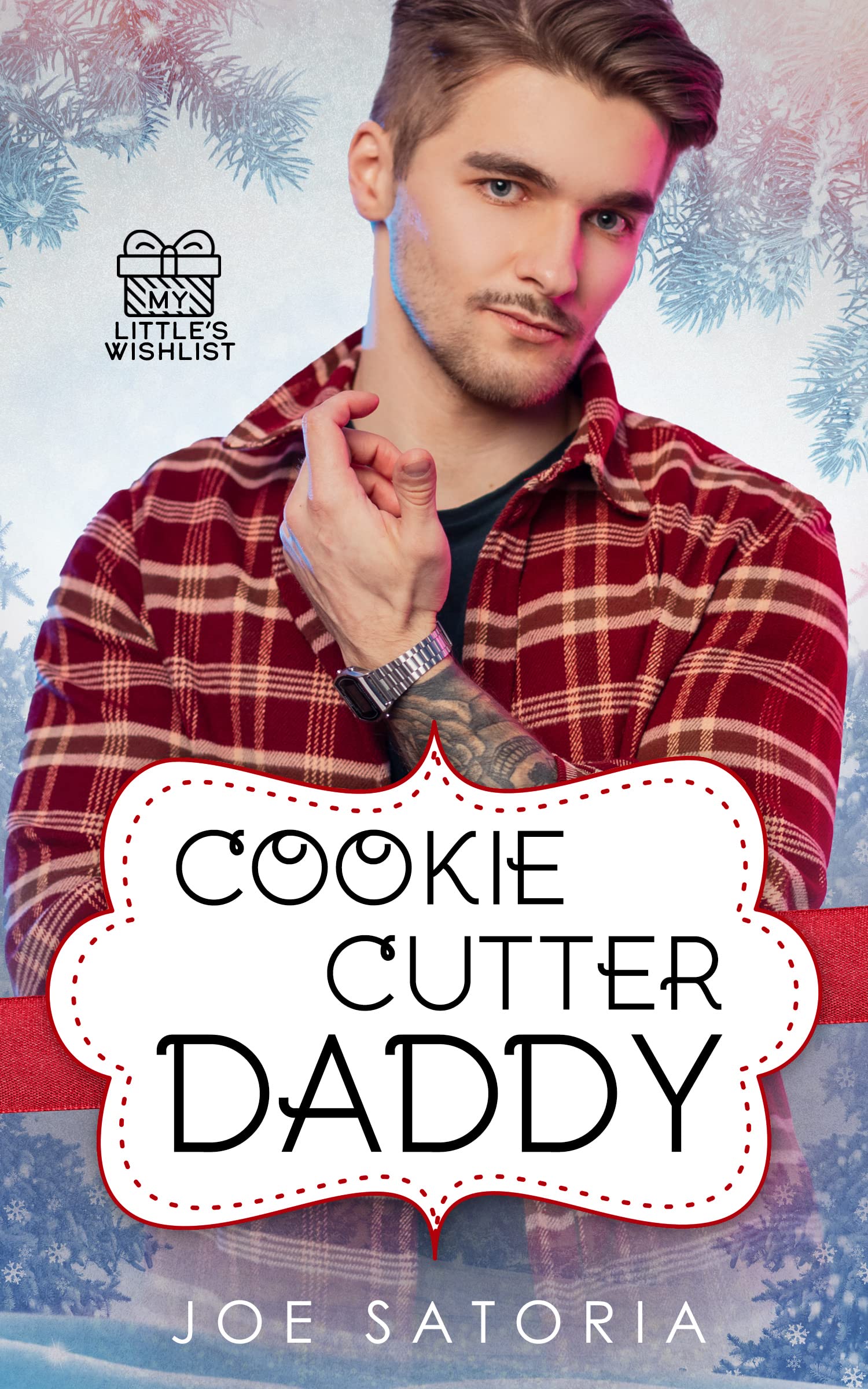 Cookie Cutter Daddy (My Little's Wishlist, #1)
