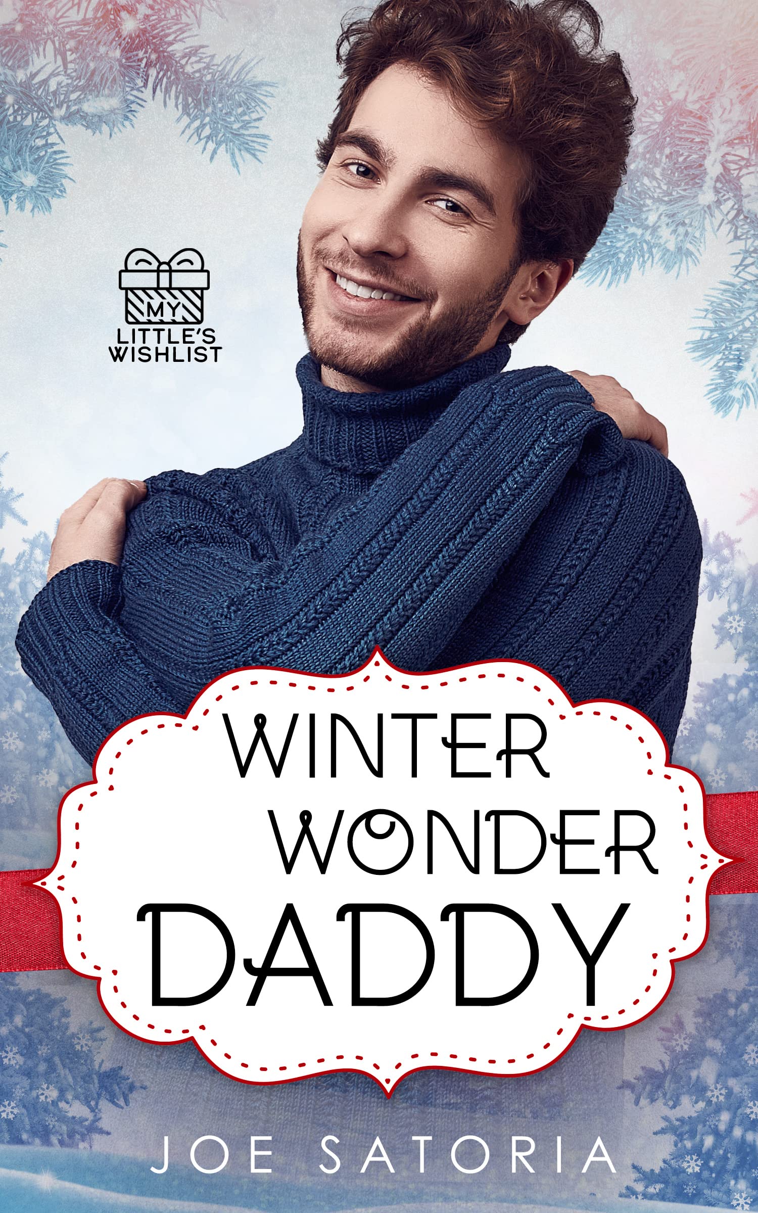 Winter Wonder Daddy (My Little's Wishlist, #2)