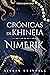 Nimerik (Crónicas de Khineia #1)