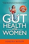 Gut Health for Wo...